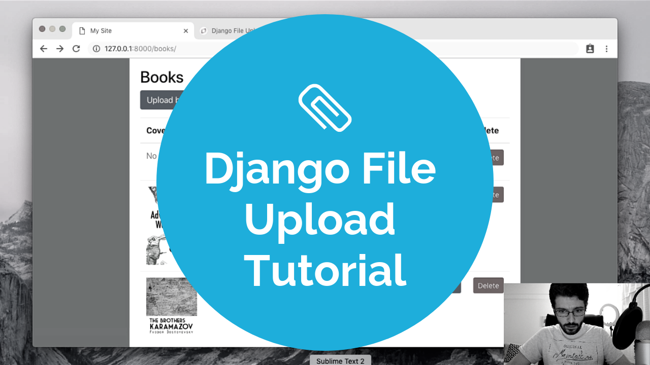 Django 2.1 File Upload Tutorial